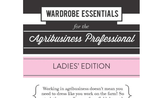 Wardrobe Essentials for the Agribusiness Professional – Ladies’ Edition